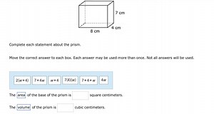 Complete each statement about the prism.