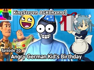 AGK Episode 20: Angry German Kid's Birthday