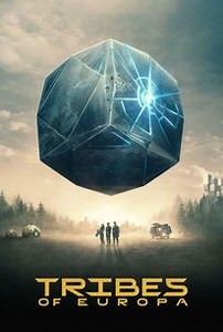 Tribes of Europa: Season 1 | Rotten Tomatoes