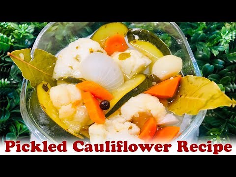Pickled Cauliflower Recipe