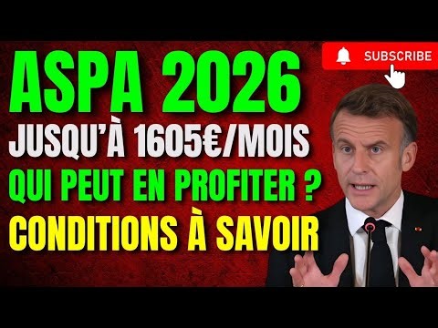 ASPA 2026 : Qui Peut Vraiment Toucher 1605€ par Mois ? (Guide Complet Retraités)