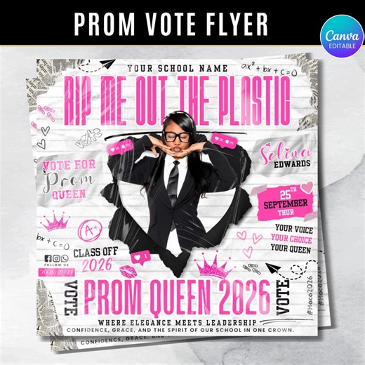Pink and White Prom Flyer,rip Me Out of My Plastic,prom Queen & King Vote Flyer,class Campaign Flyer, Prom Queen Election Flyer - Etsy
