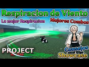 Project Slayer Showcase Wind Breathing Roblox