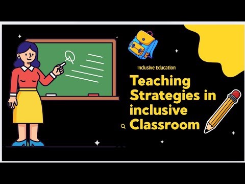 Inclusive Classroom Teaching Strategies Every Teacher Should Know | Teaching in Inclusive Classroom