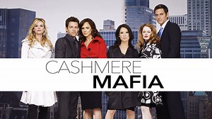 Watch Cashmere Mafia Online: Free Streaming & Catch Up TV in Australia