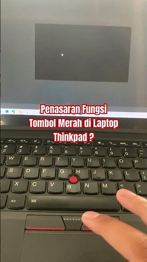Fungsi tombol merah di thinkpad? Ini jawabannya #thinkpad