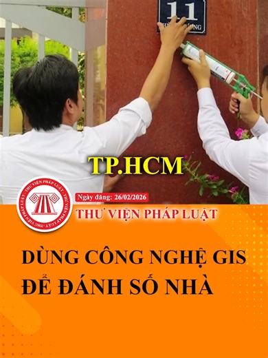 Công Nghệ GIS Đánh Số Nhà Tại TP.HCM