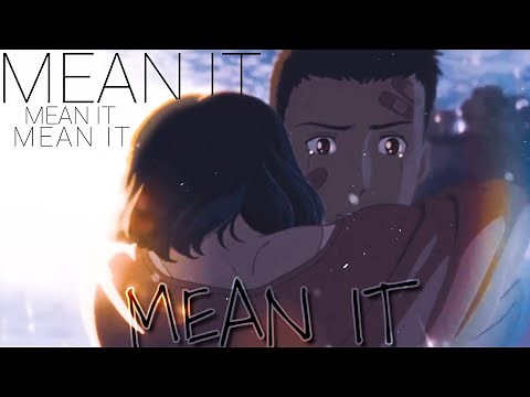 Mean It「AMV」- [Anime Mix]