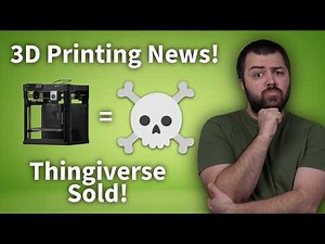 Thingiverse sold! Copyright Protection And The End of An ERA (P1P EOL) l 3D Printing News!