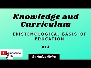 Epistemological Basis of Education | Information vs Knowledge | Teaching vs Training | Amiya Alvira