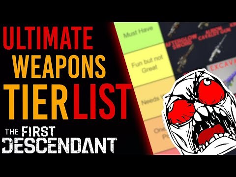 AFTER 1500 HOURS HERE'S MY ULTIMATE WEAPONS TIERLIST | The First Descendant