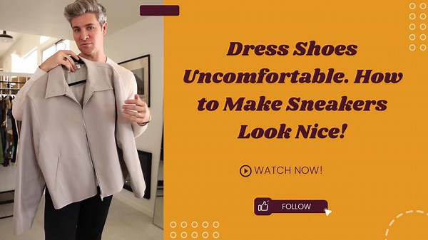 Hate Dress Shoes? Here’s How to Make Sneakers Look Classy