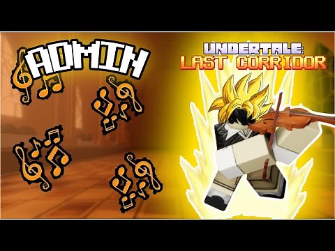MORE EXCLUSIVE ADMIN WEAPONS and SOULS!!! | Undertale: Last Corridor