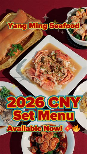 Our 2026 Chinese New Year Set Menus are now open for reservation. 🧧 Enjoy Abalone Yu Sheng, Andrew Lobster and a full spread of festive favourites prepared for reunion and celebration. Prices start from $588.80 with seven menu options available across all outlets. Reserve now and receive a $50 cash voucher as a lucky gift. Slots are filling fast, so book your preferred date today. 🧨✨ | 扬名海鲜 Yang Ming Seafood