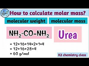 molar mass of urea ll urea molecular weight ll formula of urea Nh2CONh2