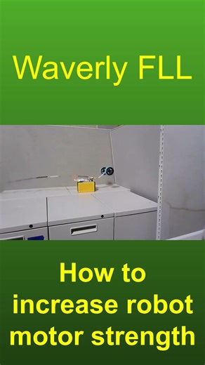 How to increase FLL robot motor strength!
