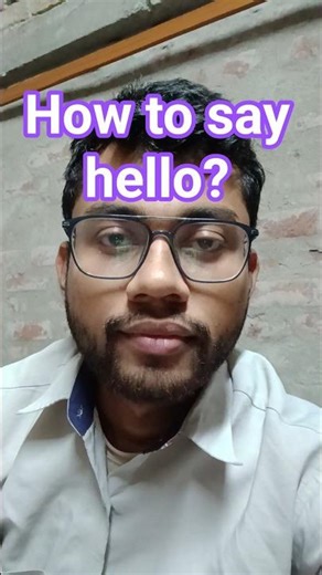 How to say hello? #how #hello #shorts #minivlogs