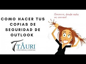 Copias de seguridad de Outlook