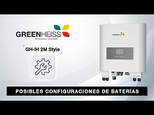 Configuración baterías con inversor IH 2M de Greenheiss