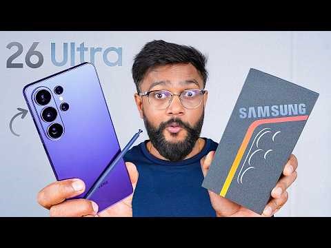 Samsung Galaxy S26 Ultra - What's NEW ?