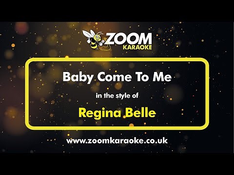 Regina Belle - Baby Come To Me - Karaoke Version from Zoom Karaoke