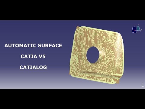 Automatic Surface Creation - CATIALOG