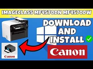 How To Download & Install Canon imageCLASS MF4570dn MF4570dw Printer Driver in Windows 7,8,10,11