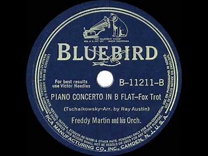 1941 HITS ARCHIVE: Piano Concerto In B Flat (Tonight We Love) - Freddy Martin (a #1 record)