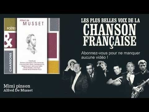Alfred De Musset - Mimi pinson - Chanson française