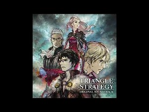 Combat -Valor- - Triangle Strategy OST Extended