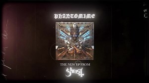 [MESSAGE FROM THE CLERGY] We wish to inform you the new Phantomime EP is available for pre-order now. Shop the limited edition Phantomime merch capsule & more here: https://i.ghost-official.com/PhantomimeStore | Ghost