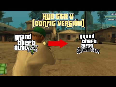 El Mejor Hud de GTA V Que Existe Para GTA San Andreas Android 