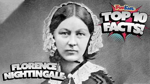 Top 10 Facts About Florence Nightingale! - Fun Kids - the UK's children's radio station