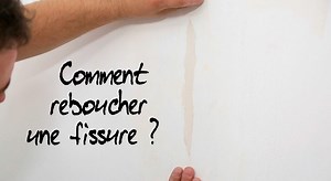 Comment reboucher une fissure ?