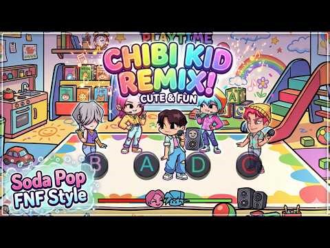 Soda Pop FNF Style – Chibi Kid Remix 👶🎤✨ | Cute & Fun Rhythm (FNF Mobile Gameplay)