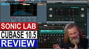 Sonic LAB: Cubase 10.5 Update