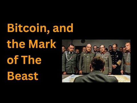 Bitcoin & The Mark of the Beast - Downfall Parody