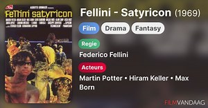 Fellini - Satyricon (1969)