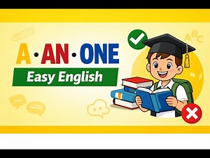 A, An & One Explained in Easy Way English Grammar for Beginners