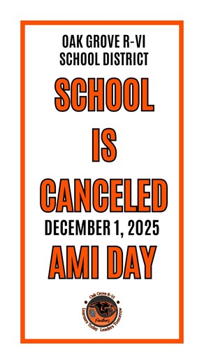 Oak Grove R-VI School District on Instagram: "There will be NO SCHOOL today Monday December 1, 2025 due to the timing of incoming snow during the day today. This will be AMI Day #1, which stands for Alternate Method of Instruction. If your student’s building principal has not already sent out AMI instruction, they will be doing so this morning. Thank you and stay safe out there Panthers, Mother Nature is bringing in her first storm of the season!"