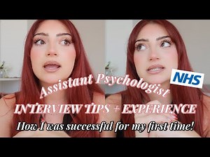 Assistant Psychologist Interview Tips & Experience | FOLLOW THESE 5 TIPS!