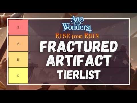 Fractured Artifact Tierlist | Deep Diving into the Cataclysm from Rise of Ruin | Age of Wonders 4