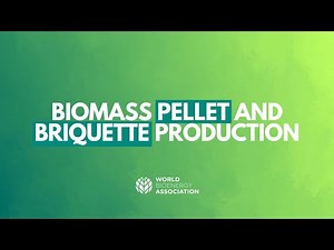 Webinar - Latest technology developments in biomass pellet and briquette production
