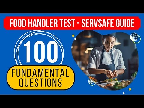 Food Handler Practice Test 2026 - ServSafe Study Guide (100 Fundamental Questions)