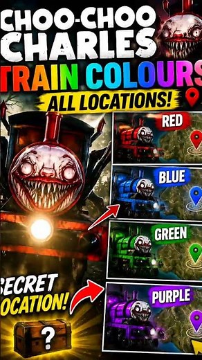 Every Choo-Choo Charles Train Color Location Revealed! 😱🔥