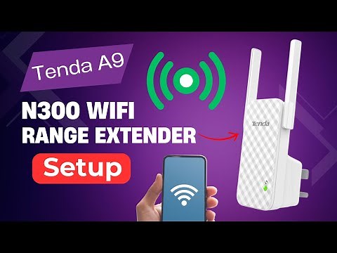 Tenda A9 N300 WiFi Range Extender Setup