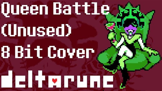 Queen Battle （未使用） - Deltarune - 8 Bit Cover