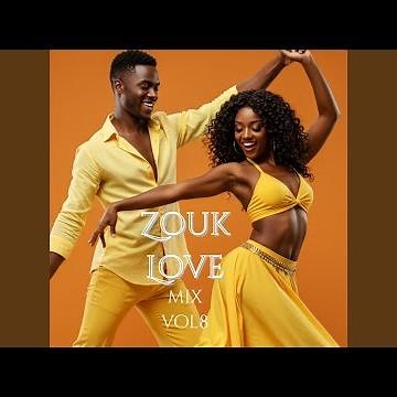 Toujours toi, jamais eux (ZOUK LOVE)