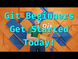 Git for Beginners: The Ultimate Introduction to Version Control (Step-by-Step Guide)