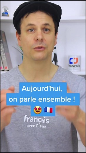 Améliore ton expression orale en français avec Pierre